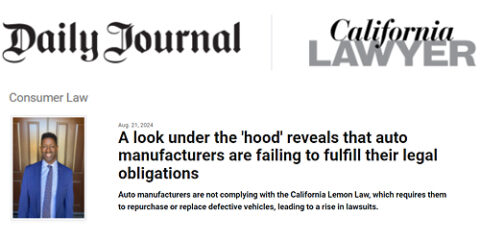 Auto Manufacturers are Failing to Fulfill Their Legal Obligations Daily Journal article